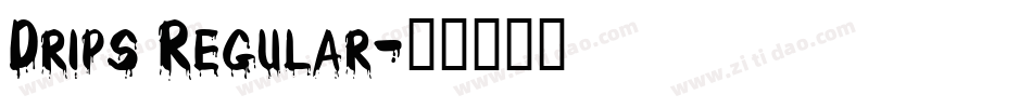 Drips Regular字体转换